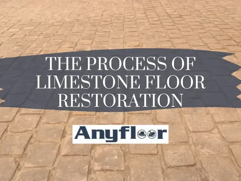 The-process-of-Limestone-Floor-Restoration.webp